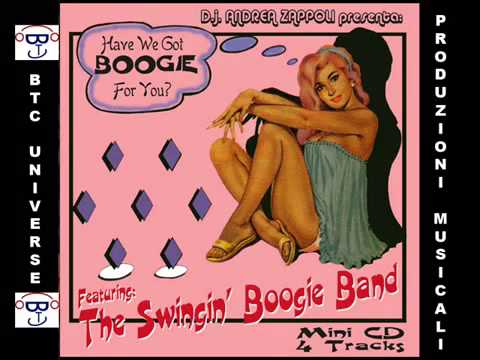 mix boogie a)MA QUANTO MI PIACI b)PAZZO - The Swingin boogie band feat. Bob Thomas