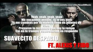 Suavecito despacio - Wisin y Yandel Ft. Alexis y Fido - 2011 (Subtitulada- HD)
