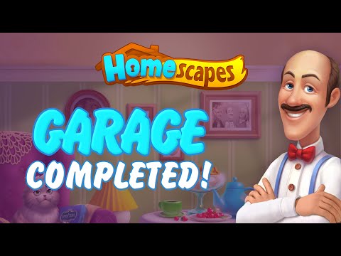 Homescapes - Garage COMPLETED!