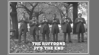 Buffoons - It's The End