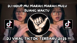 Download lagu DJ HIDUP MU MARAH MARAH MULU BUANG WAKTU BERNYANYI SAMA AKU-EEEEE AAA ENGKOL TREND TIKTOK TERBARU.!! mp3 Download lagu DJ HIDUP MU MARAH MARAH MULU BUANG WAKTU BERNYANYI SAMA AKU-EEEEE AAA ENGKOL TREND TIKTOK TERBARU.!! mp3