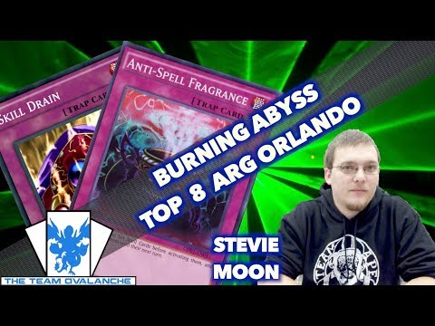 Stevie Moon’s | TOP 8 ARG ORLANDO | BURNING ABYSS  (*UNDEFEATED* IN SWISS) *YUGIOH* DECK PROFILE