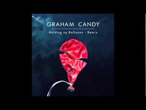 Graham Candy - Holding Up Balloons - Miura Keys Remix