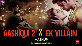 Download lagu Aashiqui 2 x Ek Villain Mashup | Passion 4 Mashups | Mithoon | Shraddha Kapoor | Aditya Roy Kapoor mp3