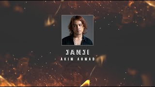 Download lagu Akim - Janji KARAOKE HQ STEREO mp3