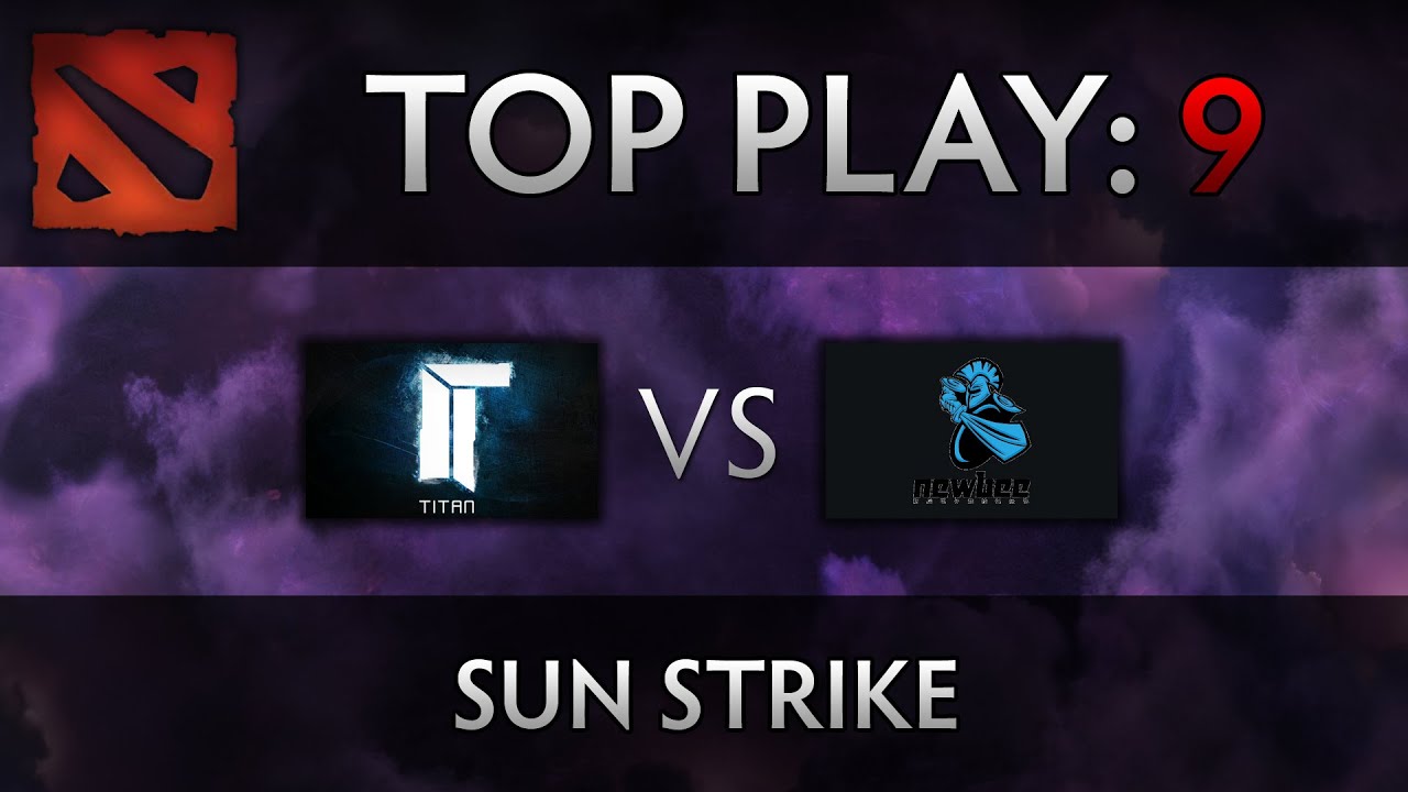 Dota 2 TI4 Top Play – Titan vs Newbee – Sun Strike