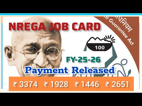 NREGA JOB CARD PAYMENT RELEASED FY-2025-26 | ₹ 3374/₹2651/₹1928/₹1446| Check Your Bank Account |