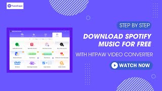 How to Use HitPaw Spotify Music Converter - Best Spotify to MP3 Converter
