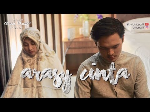 [Cinta Positif Part 8] Arasy Cinta - Kang Abay