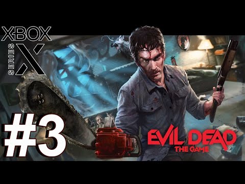 Evil Dead: The Game (Xbox Series X) Co-Op Gameplay Walkthrough PT 3 - Survivor vs. Demon [4K 60FPS]