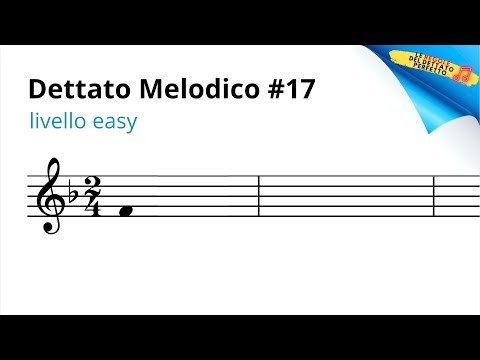 Dettato Melodico N°17 EASY: esercizio facile di dettato con RISOLUZIONE GUIDATA