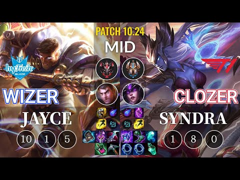hyF Wizer Jayce vs T1 Clozer Syndra Mid - KR Patch 10.24