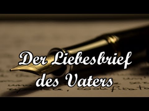 Der Liebesbrief des Vaters (List od Boga do Ciebie po niemiecku)