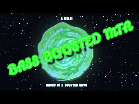 Bruno LC x Blunted Vato - A MILLI [BASS BOOSTED] [MTA]
