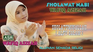 Download lagu WAFIQ AZIZAH - SHOLAWAT - SHOLATUMINALLAH  ( ALFU SALAM )  (  Video Musik ) HD mp3