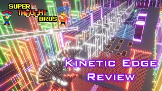 Kinetic Edge Review