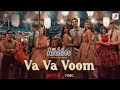 Va Va Voom LYRICS The Archies Zoya Akhtar Agastya Susana Khushi Vedang Mihir YuvRaj