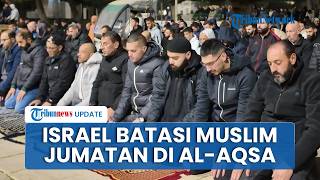Tak Hanya Tangkap Imam, Israel Juga Batasi Muslim Palestina untuk Salat Jumat di Masjid Al-Aqsa