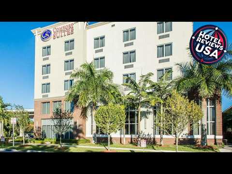 Comfort Suites Miami Airport North | Miami (FL), United States | Hotel Review ⭐