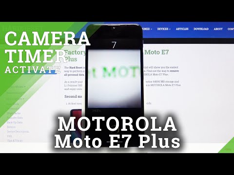 How to Set Up Camera Timer in MOTOROLA Moto E7 Plus – Camera Settings