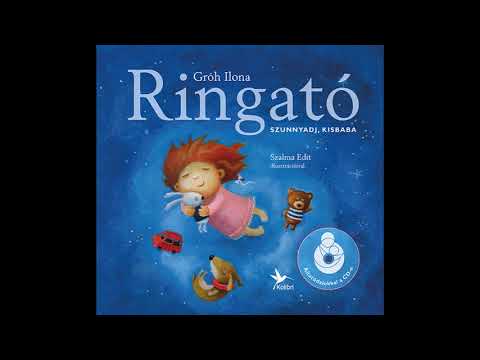 Ringató - Ha súg, ha búg... (Greensleeves)