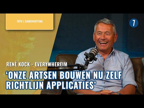 René Kock — René Kock (everywhereIM) over MEDISCHE APPS in de ZORG | 7DT