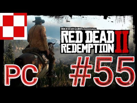 POGRAJMY W: RED DEAD REDEMPTION 2 (PL) (PC) #55 ODC 55 🐎"OBRONA TOWARU" (GAMEPLAY PL / ZAGRAJMY W)