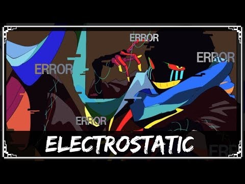 [Errortale Original] SharaX - Electrostatic