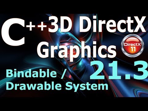 C++ 3D DirectX Tutorial [Bindable / Drawable System Part 3]