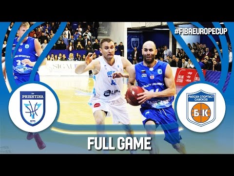 Sigal Prishtina (KOS) v Rilski Sportist (BUL) - Full Game - FIBA Europe Cup 2016/17