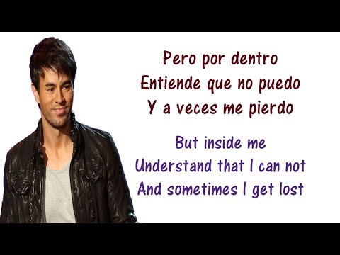 Enrique Iglesias - Cuando Me Enamoro Lyrics English and Spanish ft Juan Luis Guerra - Translation