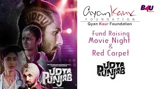 Gyan Kaur Foundation's Fund Raising Movie Night - Udta Punjab