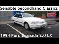 Sensible Secondhand Classics: 1994 Ford Granada (Scorpio) 2.0 LX at the Great British Car Journey!