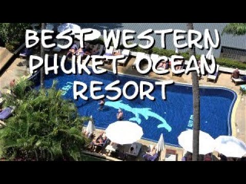 Rundgang durch das Best Western Phuket Ocean Resort (Thailand) 2023 jop TV Travel
