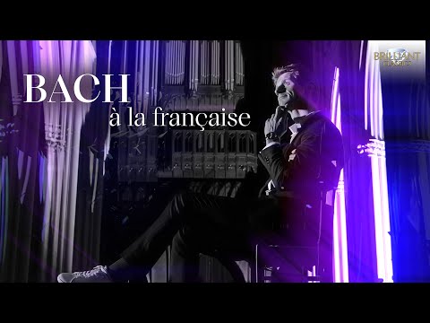 J.S. Bach à la française