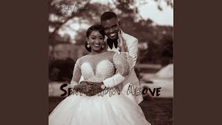 Download lagu Sent from Above mp3