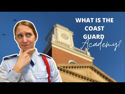 WHAT IS THE COAST GUARD ACADEMY?? || College? Military?