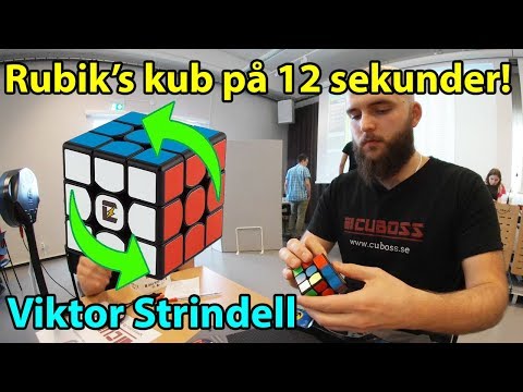 Löser Rubik's kub på 12 sekunder i officiell kubtävling - Viktor Strindell