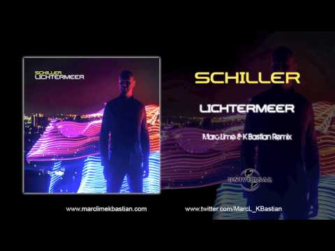 Schiller - Lichtermeer (Marc Lime & K Bastian Remix)
