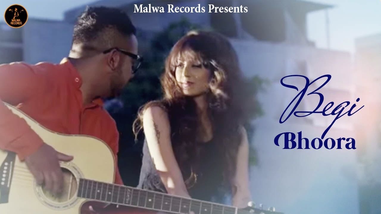 Begi (Title) Lyrics  | Begi | Bhoora Littaran, Molina Sodhi | Molina Sodhi, Bhoora Littaran | KV Singh
