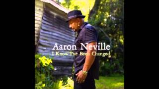 Aaron Neville - You've Got To Move