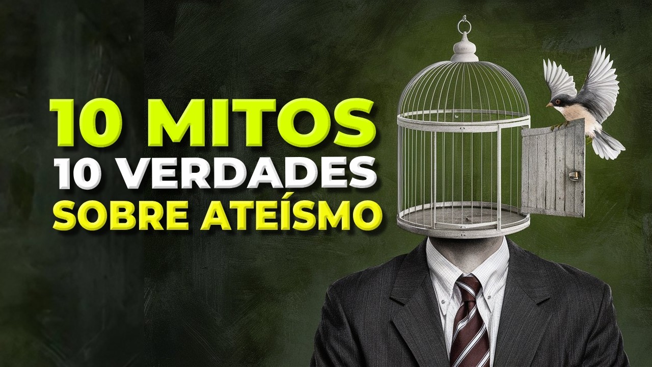 10 MITOS — E 10 VERDADES — SOBRE ATEÍSMO / SAM HARRIS