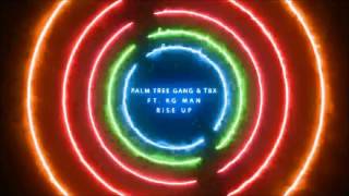 Palm Tree Gang & TBX - Rise Up Ft. KG Man (Original Mix) [Buried Treasure 009]