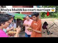 Bhaiya Aur Bhabhi Ka Court Marriage