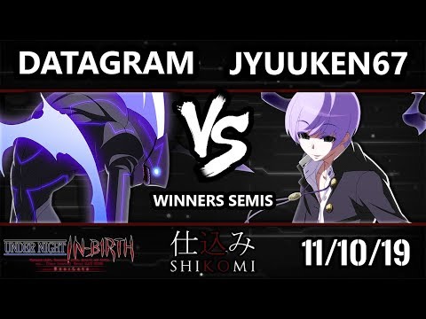 Shikomi UNIST - Jyuuken67 (Byakuya) Vs. Datagram (Merkava) Under Night In-Birth Winners Semis