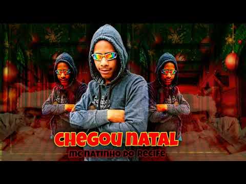 MC NATINHO DO RECIFE CHEGOU NATAL 360P