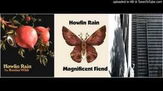 Howlin Rain Goodbye Ruby