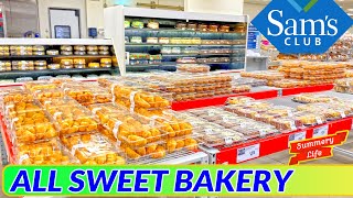 NEW SAMS CLUB BAKERY - CAKES - COOKIES - MUFFINS - SWEET TREATS - CHEESECAKES -TOUR WITH PRICES