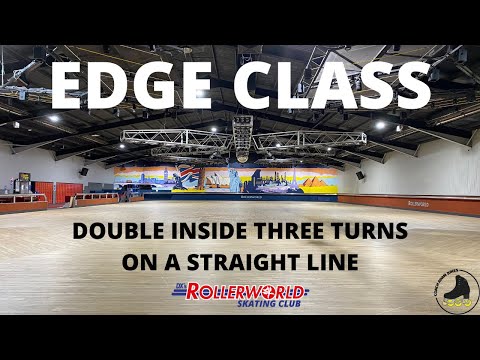 DOUBLE INSIDE THREE TURNS | EDGE CLASS