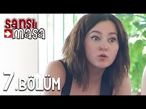 Şanslı Masa 7. Bölüm Tek Parça